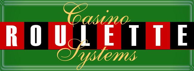 Roulette Systems